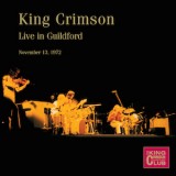 Live in Guildford, November 13th, 1972 